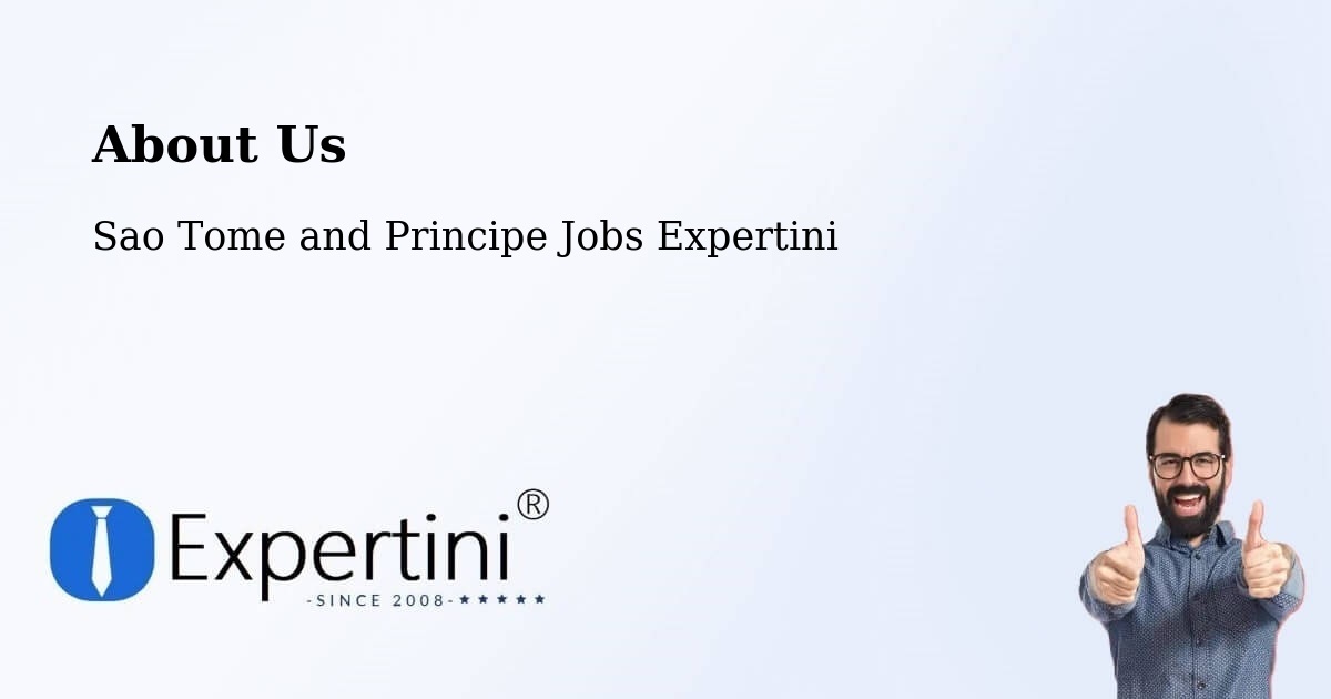 About Expertini Recruitment Platform  – Sao Tome and Principe - Sao Tome and Principe Jobs Expertini