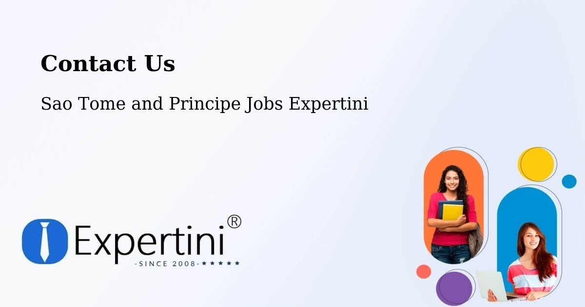 Contact Expertini – Sao Tome and Principe - Sao Tome and Principe Jobs Expertini