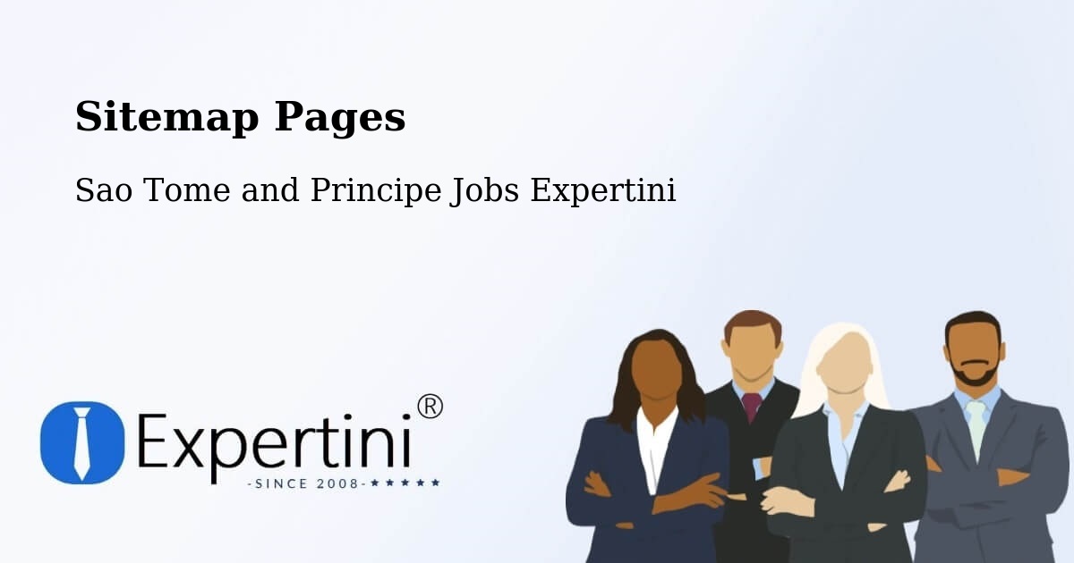 Sitemap Pages across Sao Tome and Principe - Sao Tome and Principe Jobs Expertini