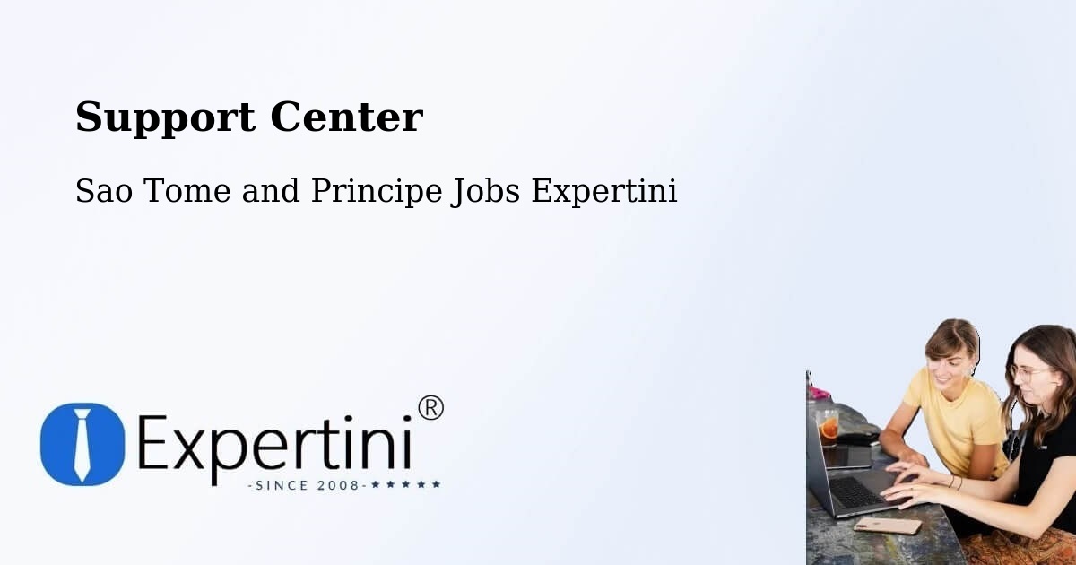 Support Services – Sao Tome and Principe - Sao Tome and Principe Jobs Expertini